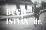 Bugyi Istvn emlkfilm - Szentesi Amatrfilm Klub, 1971 - Forrs: e-Knyvtr Szentes 