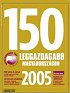 150 leggazdagabb magyar - a Népszabadság Rt. kiadványa. Forrás: www.nol.hu