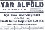 A Magyar Alföld cikke az állítólagos merényletről.
