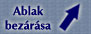 Ablak bez�r�sa